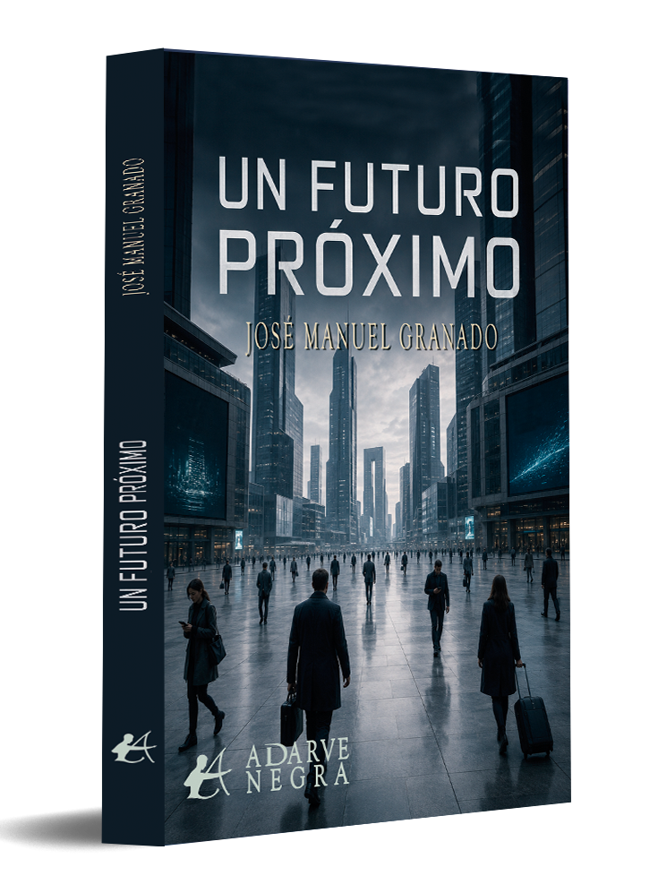 portada Un futuro próximo - José Manuel Granado